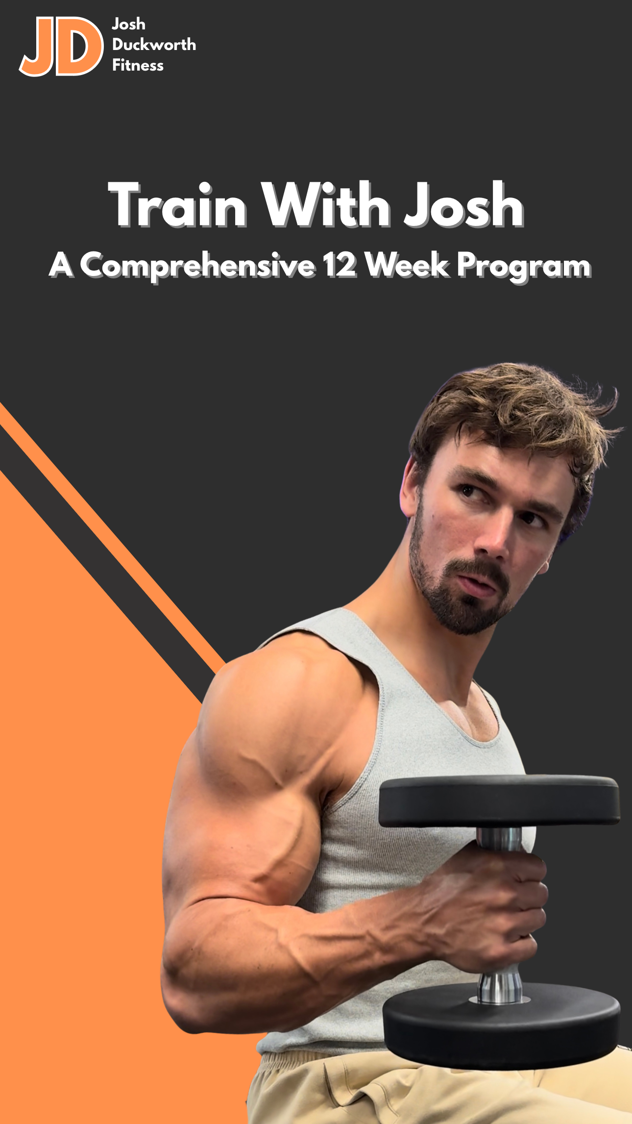 Train with Josh - A Comprehensive 12 Week Program